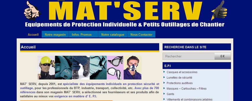 Création du site Mat’ Serv,  Equipement en Protection Individuelle